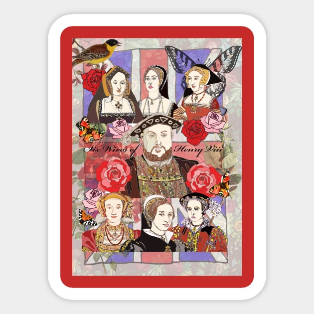Henry VIII and his six wives Sticker by White B Gifts